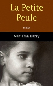 Mariama Barry - La petite Peule.