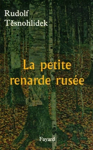 La petite renarde rusée