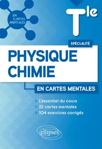 Spécialité Physique-chimie en cartes mentales Tle