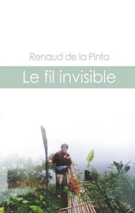Les fils invisibles