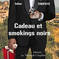Julian Coupaye - Cadeau et smokings noirs - CD.