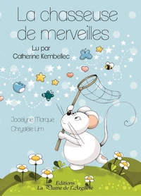 La chasseuse de merveilles - CD