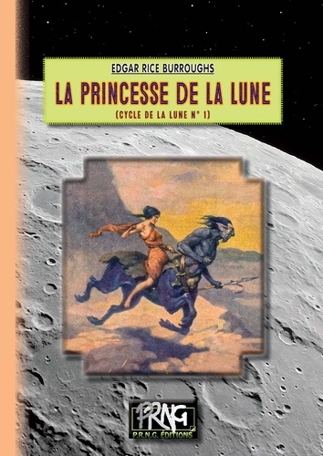 Cycle de la Lune 1 La princesse de la Lune