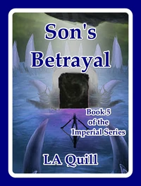 Son's Betrayal (The Imperial Series)