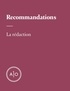  La Rédaction - Recommandations.