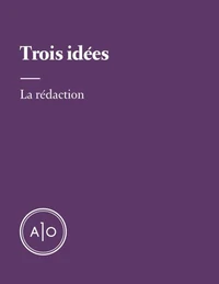 Trois idées