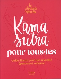 Mobibook téléchargement gratuit Le kama sutra pour tous·tes  - Guide illustré pour une sexualité épanouie et inclusive FB2 PDF par La renarde bouclée