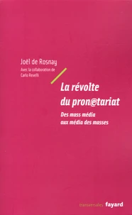 La révolte du pronétariat