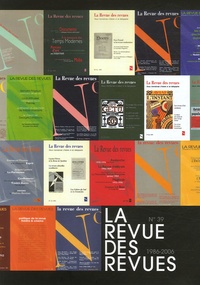 Pierre de Charentenay et Marie-Antoinette Hily - La revue des revues N° 39 : 1986-2006.