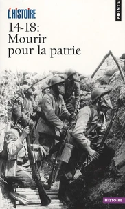 14-18 : Mourir pour la patrie