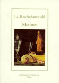  La Rochefoucauld - Maximes.