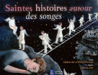 Saintes histoires autour des songes