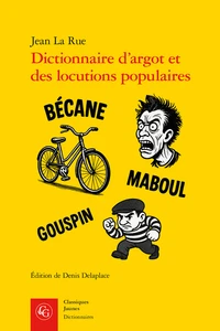 Dictionnaire d'argot et des locutions populaires