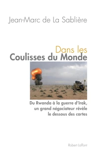 Dans les coulisses du monde