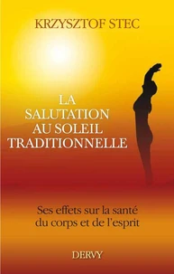 La salutation au soleil traditionnelle