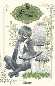 La sorcière aux champignons - Tome 03