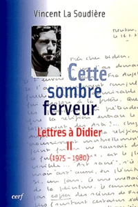 Cette sombre ferveur