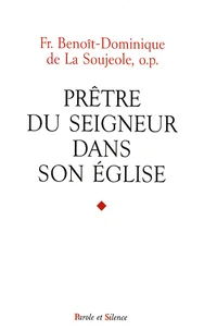 Prêtre du Seigneur dans son Eglise