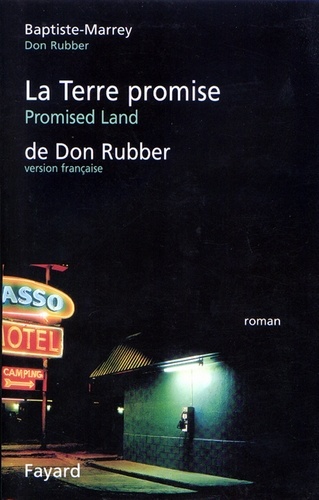 La Terre Promise de Don Rubber