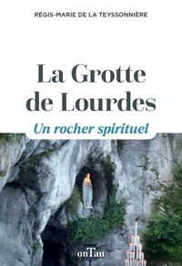 La Grotte de Lourdes