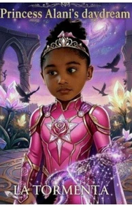 Princess Alani’s daydream