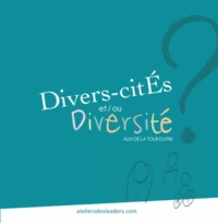 Divers-Cités ou diversité ?