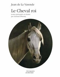 le Cheval roi