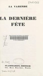 La dernière fête