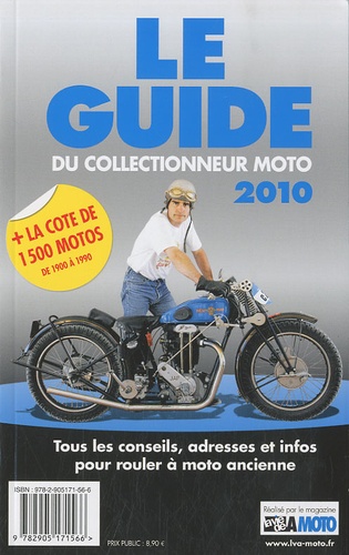  La Vie de l'auto - Le guide 2010 du collectionneur moto.