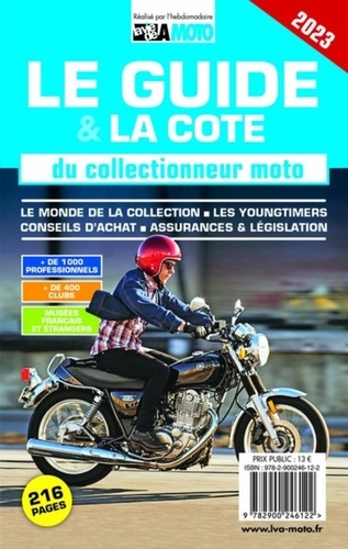  La Vie de l'auto - Le guide & la cote du collectionneur moto.