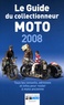  La vie de la moto - Le Guide du collectionneur Moto.