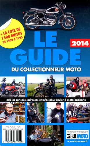  La vie de la moto - Le guide du collectionneur moto.