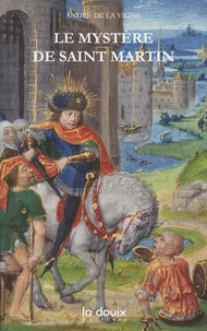Le mystère de saint Martin