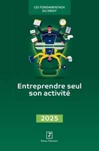 Entreprendre seul son activité