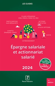 Epargne salariale, actionnariat salarié et partage de la valeur