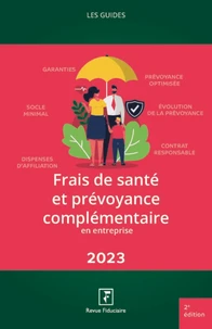 Frais de santé et prévoyance complémentaire en entreprise