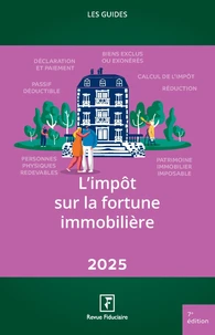 L'impôt sur la fortune immobilière