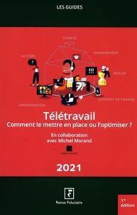Télétravail : comment le mettre en place ou l'optimiser ?