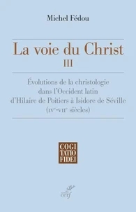 La voie du Christ, III