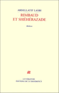Rimbaud Et Sheherazade