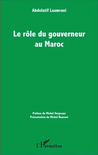 Le rôle du gouverneur au Maroc