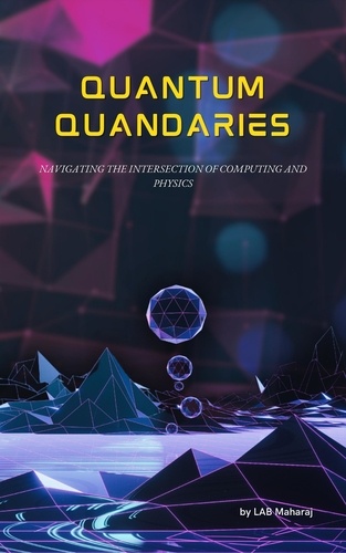  Lab Maharaj - Quantum Quandaries.