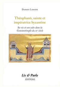 Théophanô, sainte et impératrice byzantine