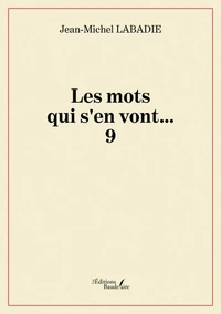Les mots qui s'en vont