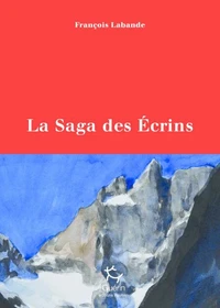 La saga des écrins