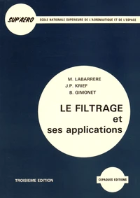 Le filtrage et ses applications