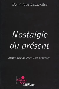 Nostalgie du présent