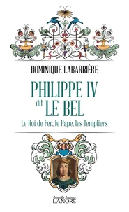 Philippe IV dit Le Bel