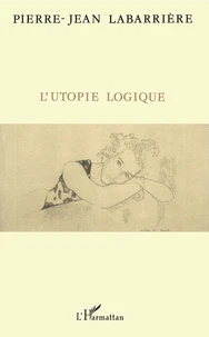 L'utopie logique