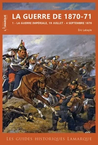 La guerre de 1870-71